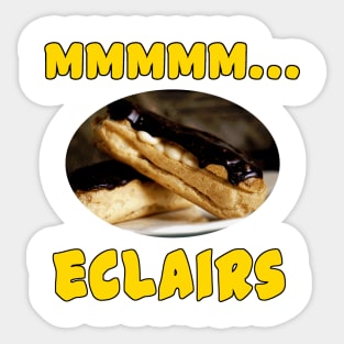 Mmmm... Eclairs Sticker